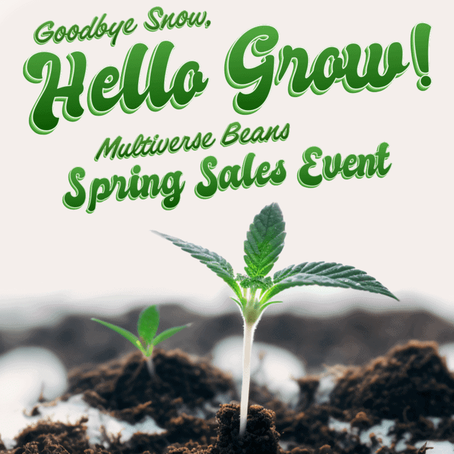 Goodbye Snow, Hello Grow Sale!