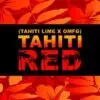 Tahiti Red Square