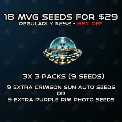 MVG 18‑Seed Value Bundle | 18 Feminized Seeds for $29 ($252 Value)