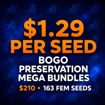 163 seeds for $210 (~$1.29 per seed) | Preservation BOGO: Pick Any 2 Bundles