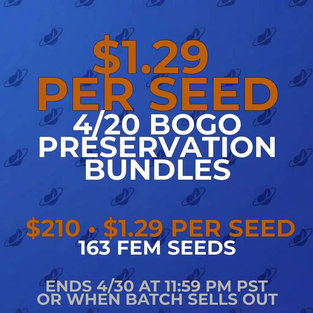 163 seeds for $210 (~$1.29 per seed) | Preservation BOGO: Pick Any 2 Bundles